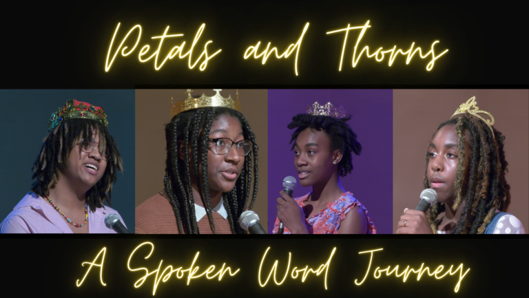 Petals & Thorns, a Spoken Word Journey, By LaToya Hampton